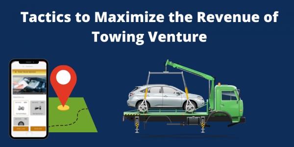 Tactics to Maximize the Revenue of Towing Venture